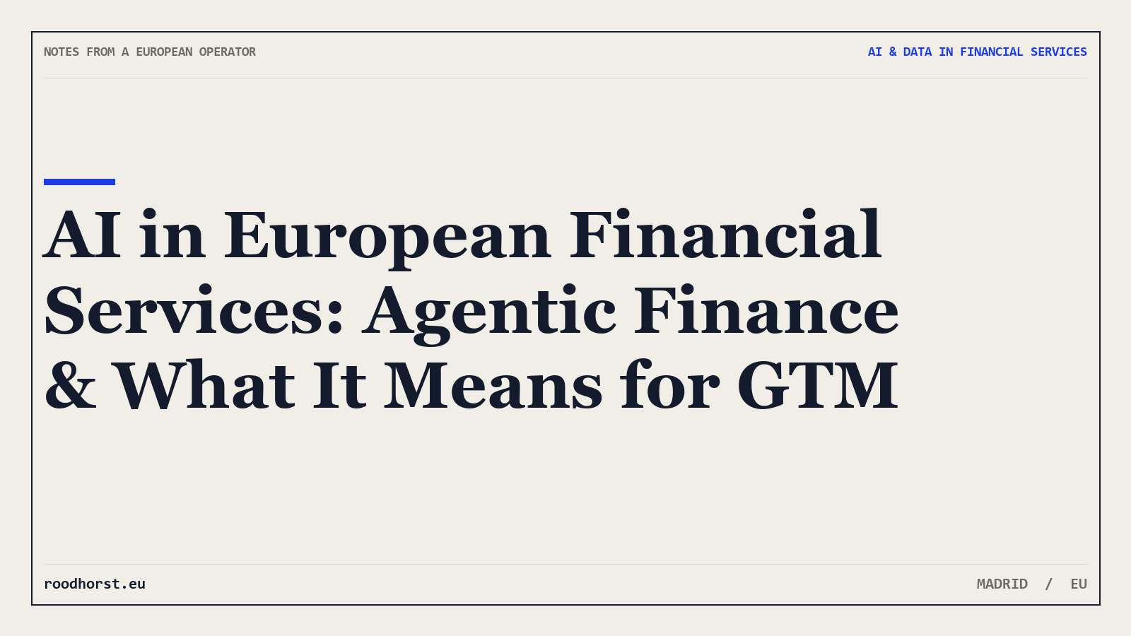 AI in European Financial Services: Agentic Finance & What It Means for GTM